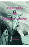 Understanding the Doctrine of the Trinity