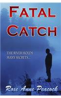 Fatal Catch