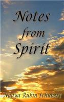 Notes from Spirit
