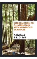 Introduction to Quaternions