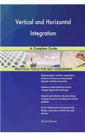 Vertical and Horizontal Integration A Complete Guide