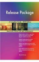 Release Package A Complete Guide - 2019 Edition