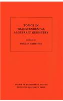 Topics in Transcendental Algebraic Geometry