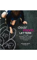 Dear Mom Letters