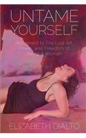 Untame Yourself