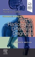 Chapman & Nakielny's Aids to Radiological Differential Diagnosis