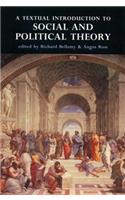 Textual Introduction to Social and Political Theory