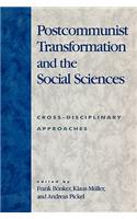 Postcommunist Transformation and the Social Sciences