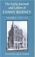 Early Journals and Letters of Fanny Burney: Volume II, 1774-1777