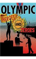 Olympic Heroes and Zeroes: (Crabtree Chrome)