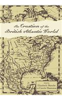 Creation of the British Atlantic World