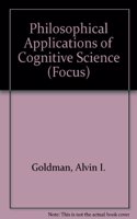 Philosophical Applications Of Cognitive Science