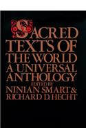 Sacred Texts of the World A Universal Anthology