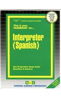 Interpreter (Spanish): Passbooks Study Guide