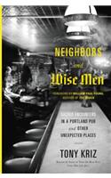 Neighbors and Wise Men