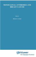 Monoclonal Antibodies and Breast Cancer