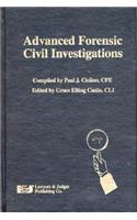 Advanced Forensic Civil Investigations