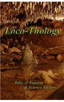 LocoThology