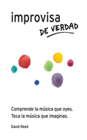Improvisa de Verdad