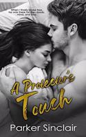 Protector's Touch: A New Adult College Romance Novel