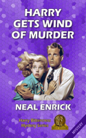 Harry Gets Wind of Murder