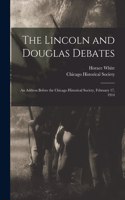 Lincoln and Douglas Debates