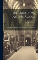 Art Museums and Schools