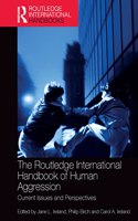 Routledge International Handbook of Human Aggression