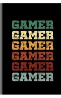 Gamer Gamer Gamer Gamer Gamer Gamer