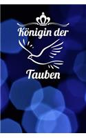 Königin der Tauben: Notizbuch A5 120 Seiten kariert in Weiß für Taubenzüchter