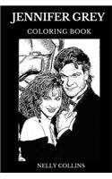 Jennifer Grey Coloring Book: Legendary Golden Globe Nominee and Famous Dancing With the Stars Winner, Acclaimed Actress and Cultural Icon Inspired Adult Coloring Book(0 Jennifer Grey Books)