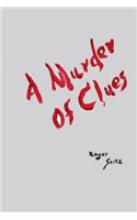 Murder Of Clues