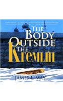 Body Outside the Kremlin