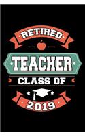 Retired Teacher Class of 2019