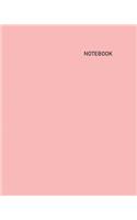 Notebook: Unlined/Unruled/Plain Journal Notebook (8 x 10) - 200 Pages (100 Sheets) - Pastel: Rose Cover - White Paper