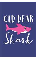 Old Dear Shark