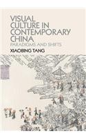 Visual Culture in Contemporary China