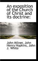 An Exposition of the Church of Christ and Its Doctrine