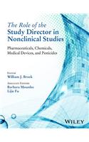 The Role of the Study Director in Nonclinical Studies