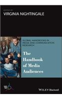 The Handbook of Media Audiences