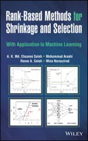 Rank-Based Methods for Shrinkage and Selection: With Application to Machine Learning