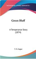 Green Bluff