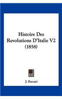Histoire Des Revolutions D'Italie V2 (1858)