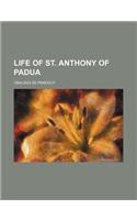 Life of St. Anthony of Padua