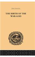 The Birth of the War-God