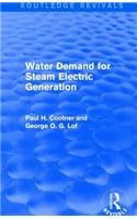 Water Demand for Steam Electric Generation (Routledge Revivals)