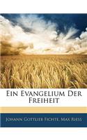Ein Evangelium Der Freiheit