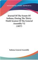 Journal Of The Senate Of Indiana, During The Thirty-Ninth Session Of The General Assembly V2 (1857)