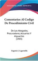 Comentarios Al Codigo de Procedimiento Civil