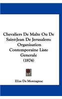 Chevaliers de Malte Ou de Saint-Jean de Jerusalem